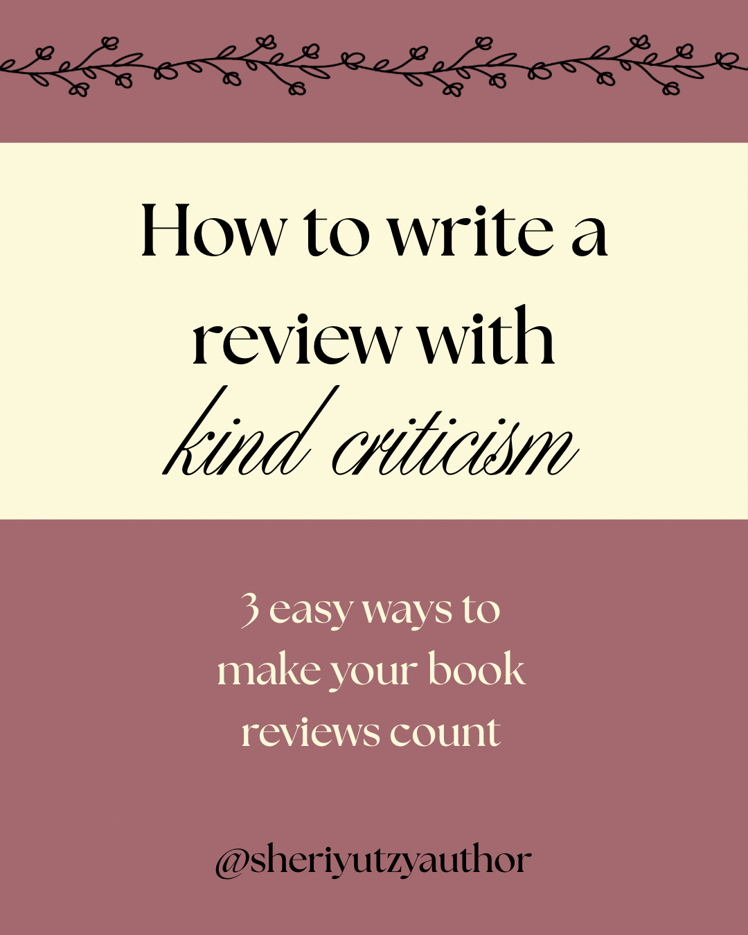 How to write a review with kind criticism